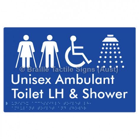 Braille Sign Unisex Accessible Toilet LH, Ambulant Toilet and Shower - Braille Tactile Signs Aust. - BTS343LH-blu - Custom Signs - Fast Shipping - High Quality - Australian Made & Owned
