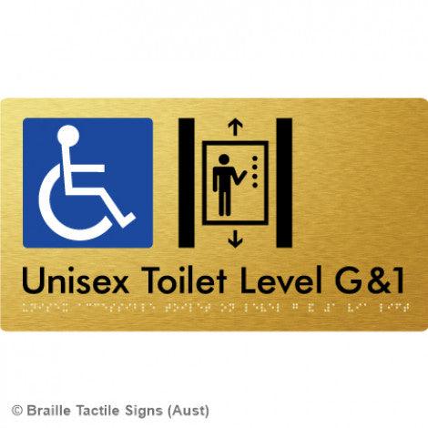 Braille Sign Unisex Accessible Toilet on Level G&1 Via Lift - Braille Tactile Signs Aust. - BTS276-G1-aliG - Custom Signs - Fast Shipping - High Quality - Australian Made & Owned