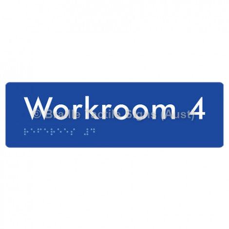 Braille Sign Workroom 4 - Braille Tactile Signs Aust. - BTS186-04-blu - Custom Signs - Fast Shipping - High Quality - Australian Made & Owned
