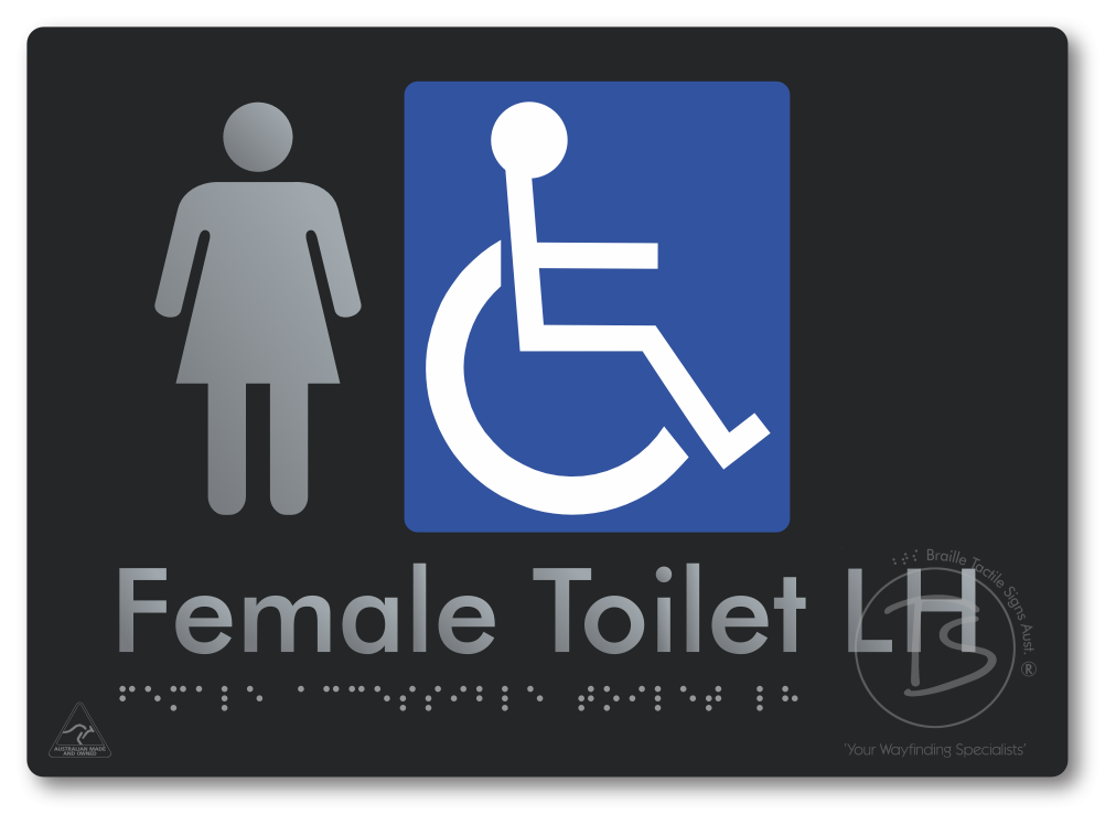 Female Accessible Toilet LH or RH - Braille Tactile Signs Aust.
