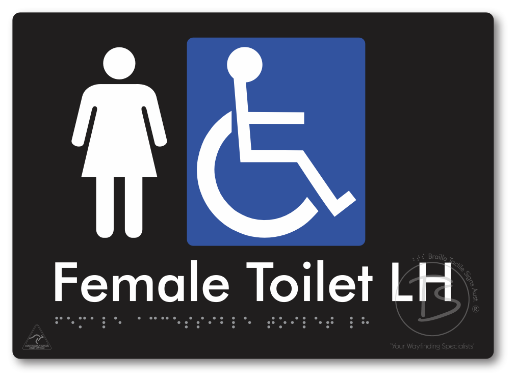 Female Accessible Toilet LH or RH - Braille Tactile Signs Aust.