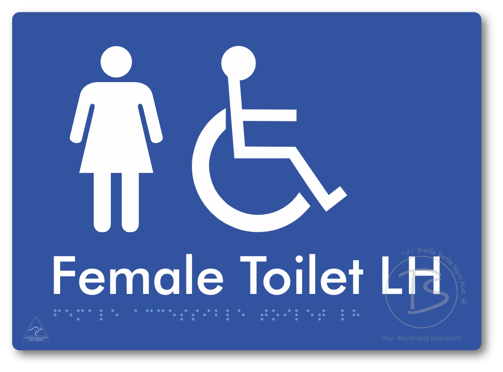 Female Accessible Toilet LH or RH - Braille Tactile Signs Aust.