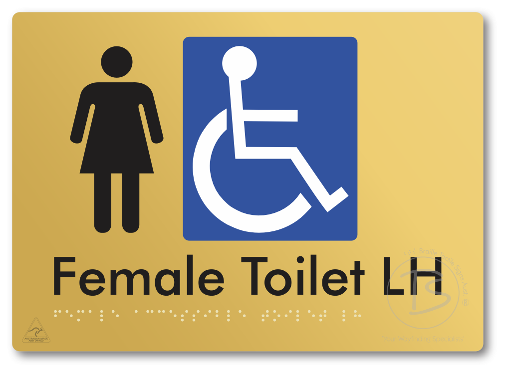 Female Accessible Toilet LH or RH - Braille Tactile Signs Aust.