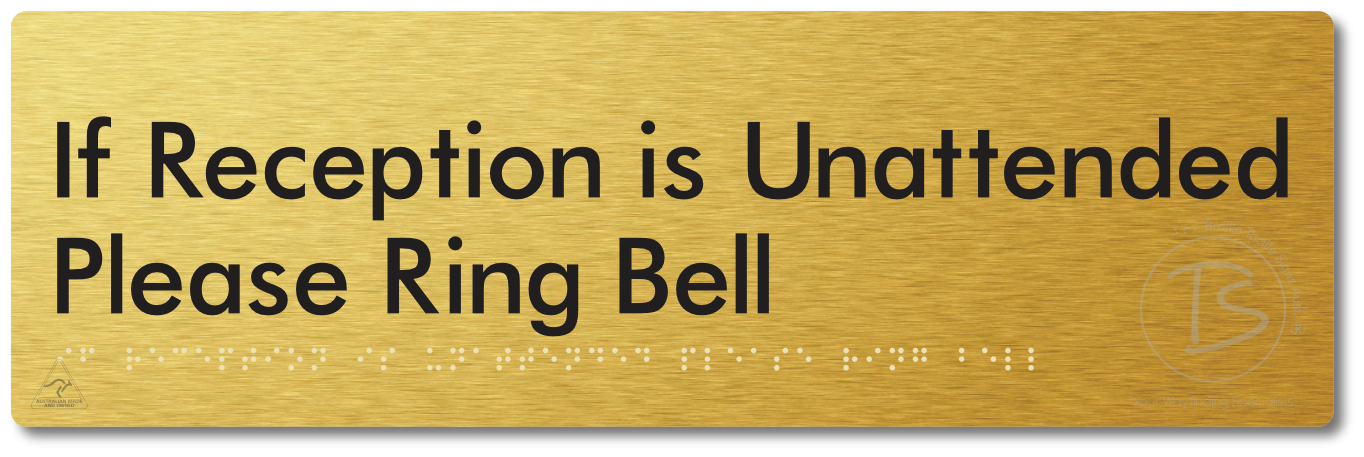 If Reception Is Unattended Please Ring Bell - Braille Tactile Signs Aust.
