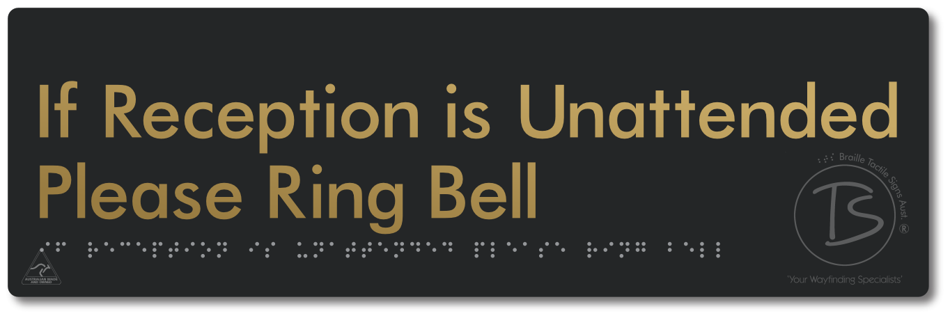 If Reception Is Unattended Please Ring Bell - Braille Tactile Signs Aust.