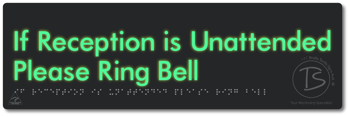 If Reception Is Unattended Please Ring Bell - Braille Tactile Signs Aust.