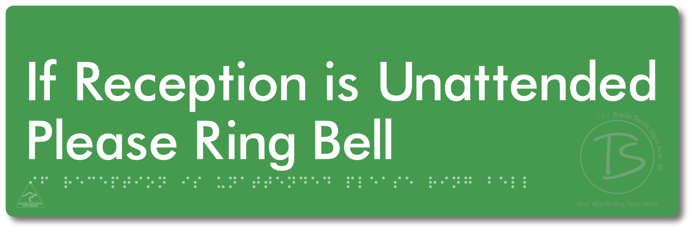 If Reception Is Unattended Please Ring Bell - Braille Tactile Signs Aust.