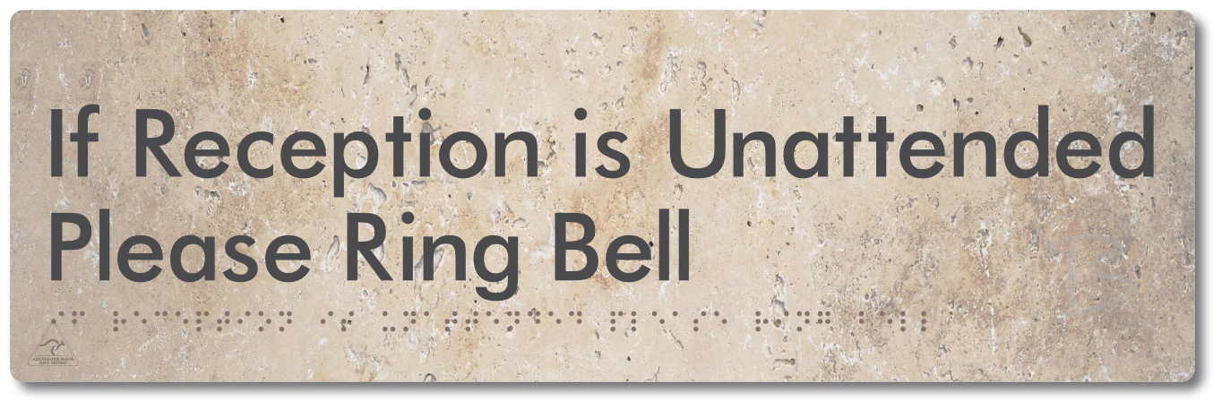 If Reception Is Unattended Please Ring Bell - Braille Tactile Signs Aust.