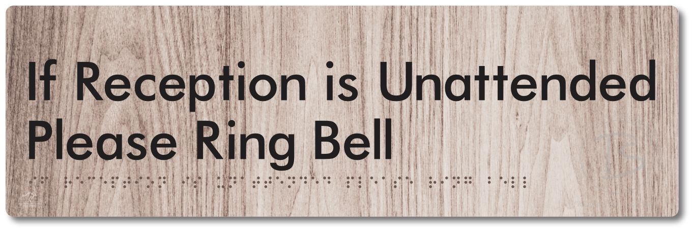 If Reception Is Unattended Please Ring Bell - Braille Tactile Signs Aust.