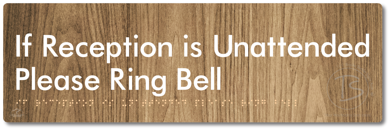 If Reception Is Unattended Please Ring Bell - Braille Tactile Signs Aust.