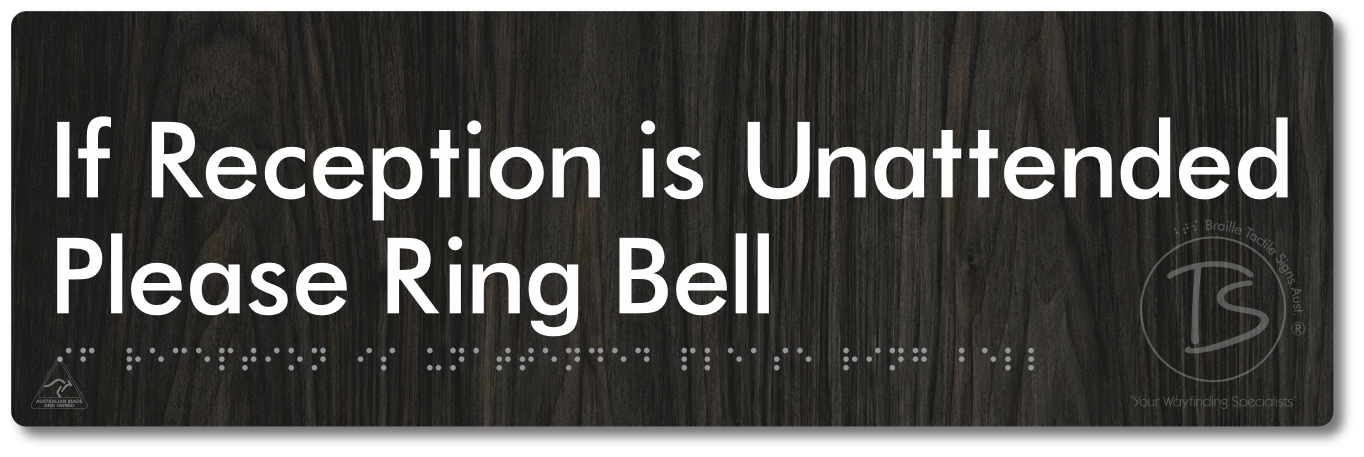 If Reception Is Unattended Please Ring Bell - Braille Tactile Signs Aust.