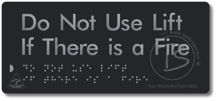 Do Not Use Lift If There Is A Fire