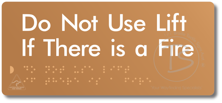 Do Not Use Lift If There Is A Fire
