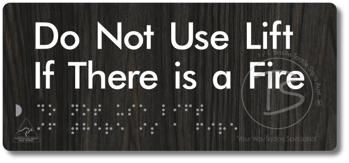 Do Not Use Lift If There Is A Fire