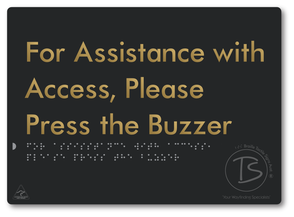 For Assistance With Access, Please Press The Buzzer - Braille Tactile Signs Aust.
