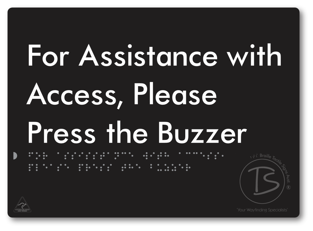 For Assistance With Access, Please Press The Buzzer - Braille Tactile Signs Aust.