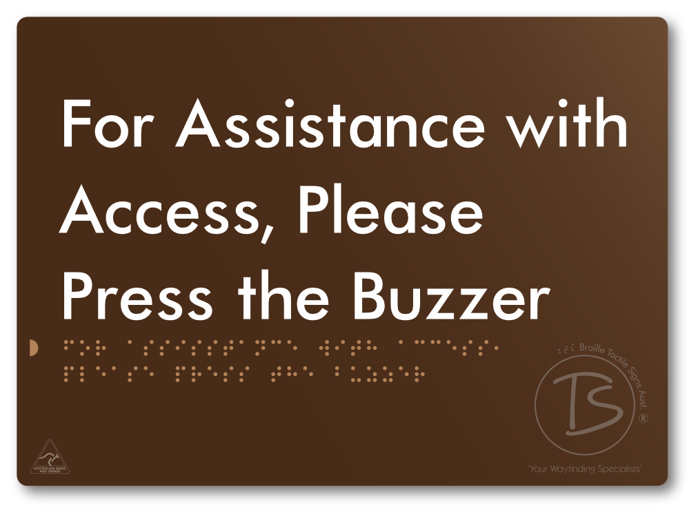 For Assistance With Access, Please Press The Buzzer - Braille Tactile Signs Aust.