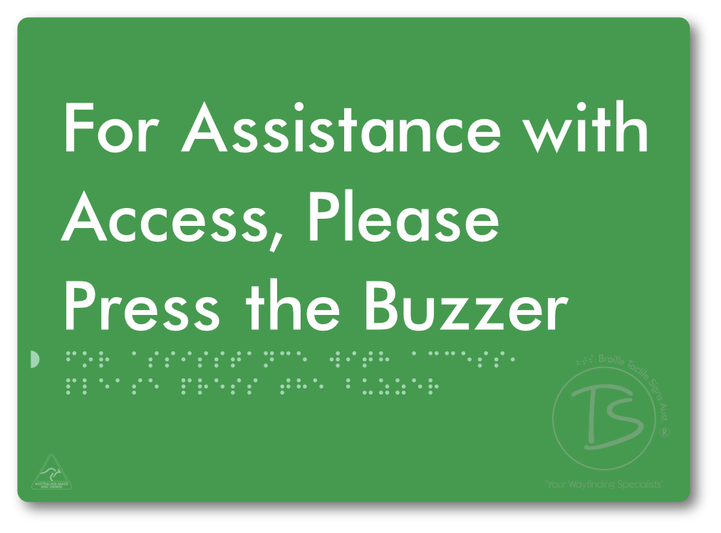 For Assistance With Access, Please Press The Buzzer - Braille Tactile Signs Aust.