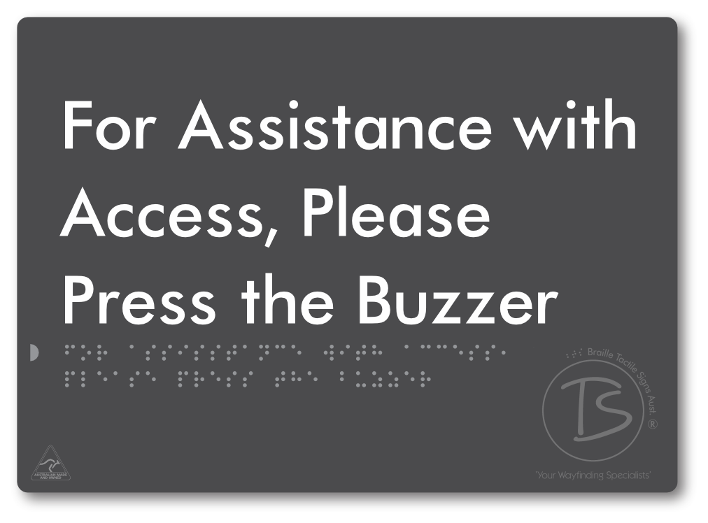 For Assistance With Access, Please Press The Buzzer - Braille Tactile Signs Aust.