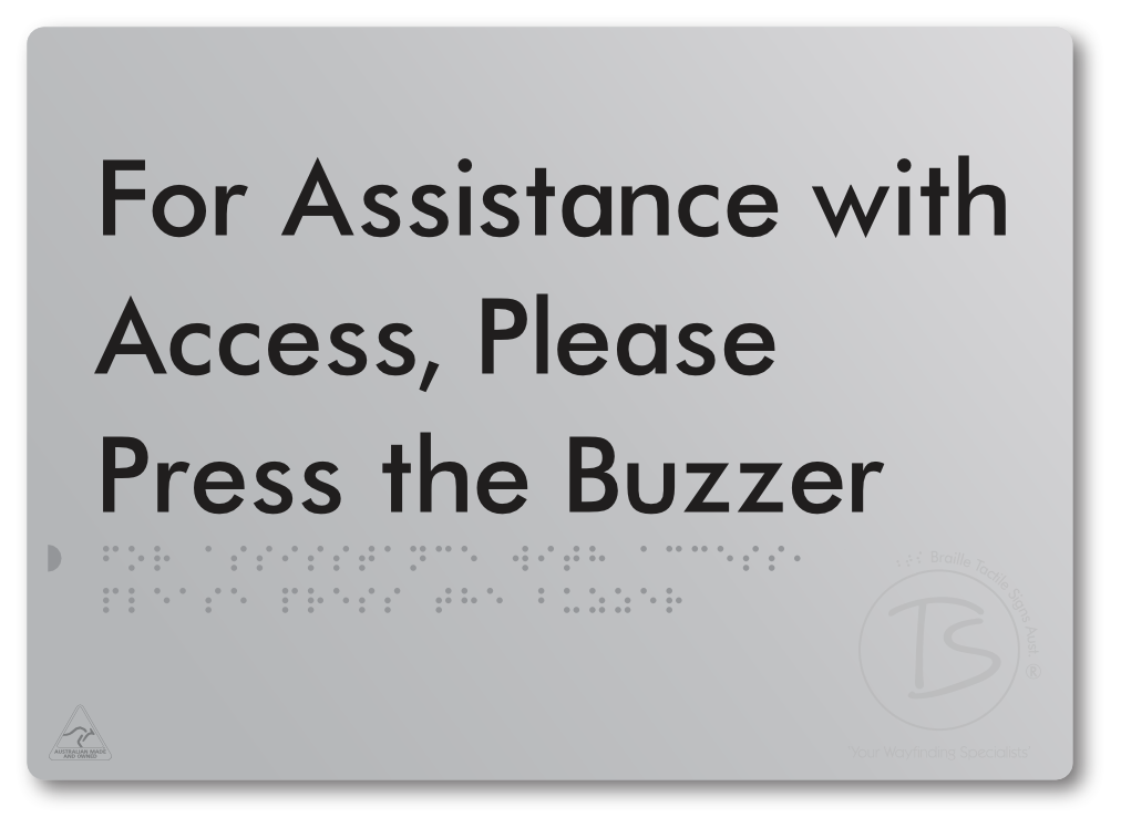 For Assistance With Access, Please Press The Buzzer - Braille Tactile Signs Aust.