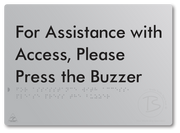 For Assistance With Access, Please Press The Buzzer - Braille Tactile Signs Aust.