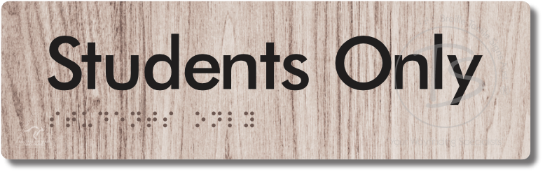 Students Only - Braille Tactile Signs Aust.