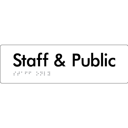 Staff & Public - Braille Tactile Signs Aust.
