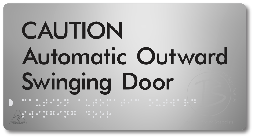 CAUTION Automatic Outward Swinging Door