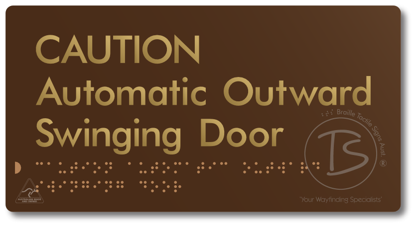 CAUTION Automatic Outward Swinging Door