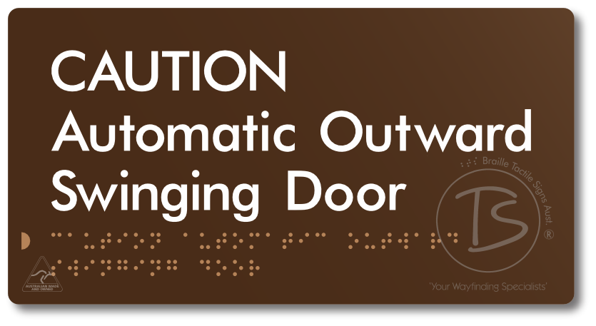 CAUTION Automatic Outward Swinging Door