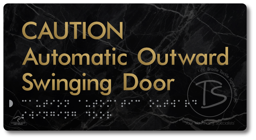CAUTION Automatic Outward Swinging Door