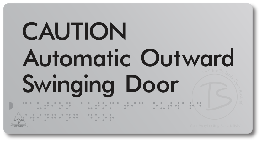CAUTION Automatic Outward Swinging Door
