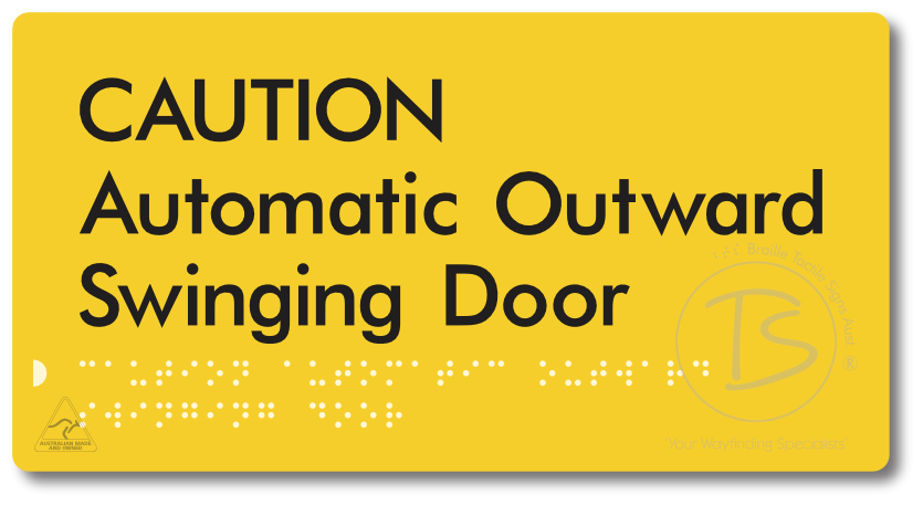 CAUTION Automatic Outward Swinging Door