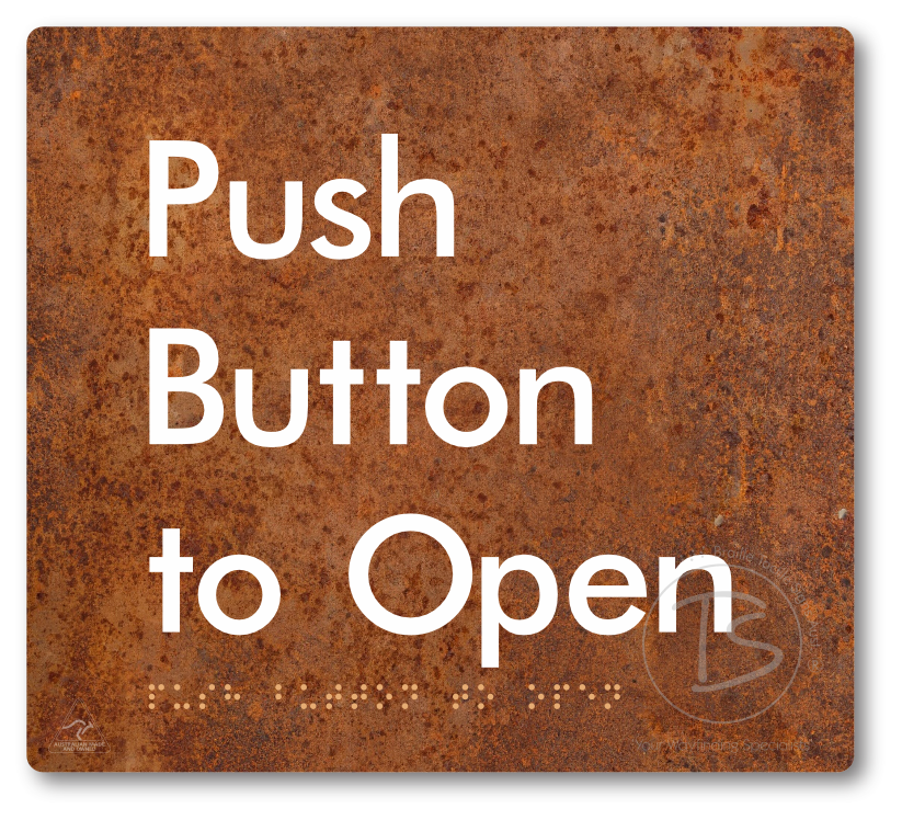 Push Button To Open - Braille Tactile Signs Aust.