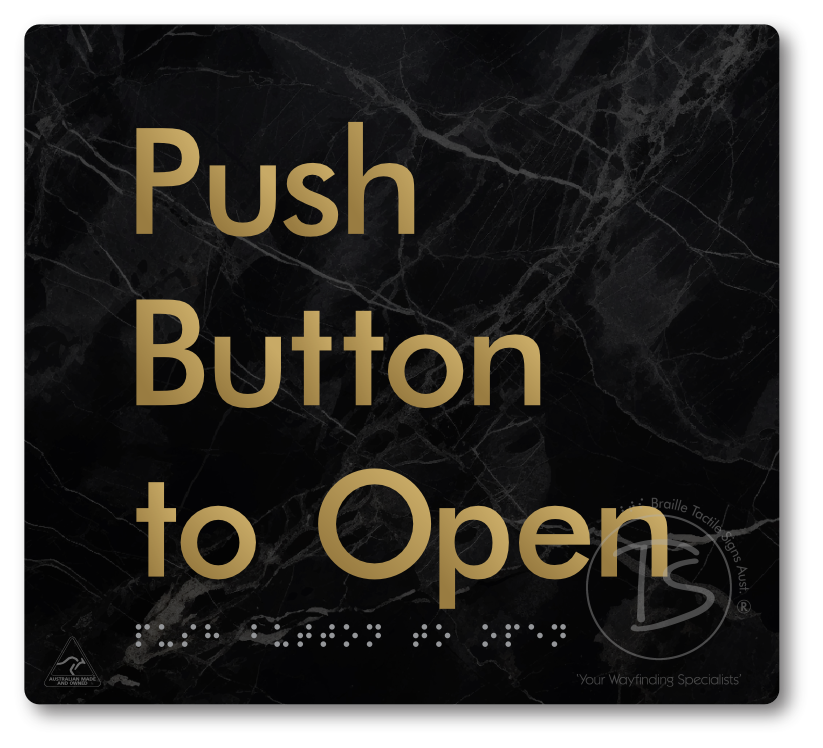 Push Button To Open - Braille Tactile Signs Aust.