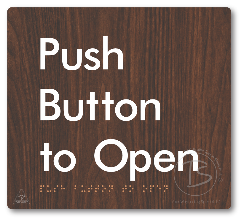 Push Button To Open - Braille Tactile Signs Aust.
