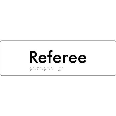 Referee - Braille Tactile Signs Aust.