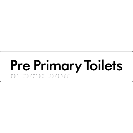 Pre Primary Toilets - Braille Tactile Signs Aust.