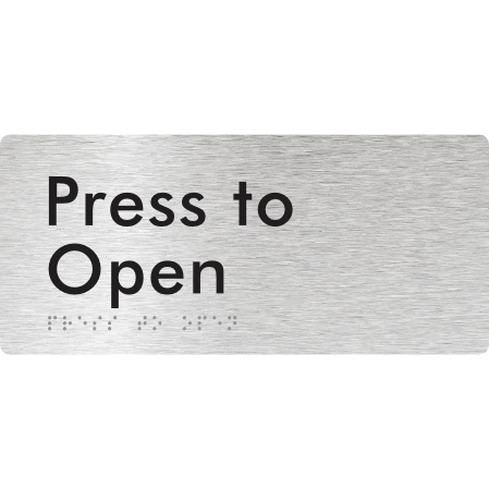 Press to Open - Braille Tactile Signs Aust.