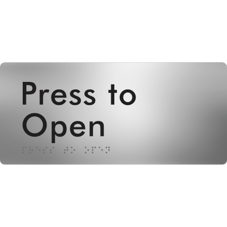 Press to Open - Braille Tactile Signs Aust.