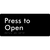 Press to Open