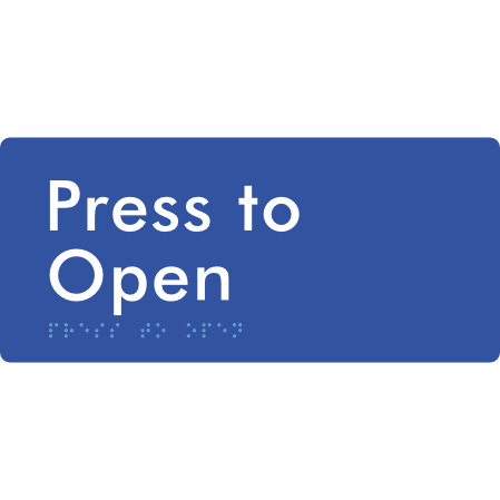 Press to Open - Braille Tactile Signs Aust.