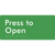 Press to Open