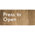 Press to Open