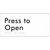 Press to Open