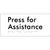 Press for Assistance
