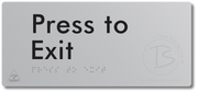 Press to Exit