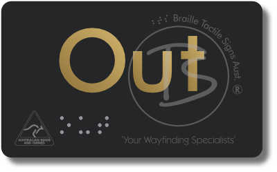 Out - Braille Tactile Signs Aust.