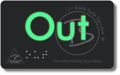 Out - Braille Tactile Signs Aust.