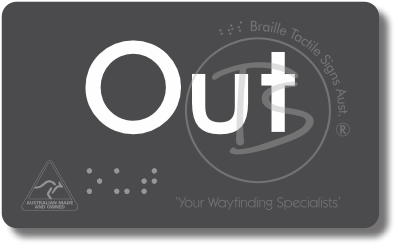 Out - Braille Tactile Signs Aust.